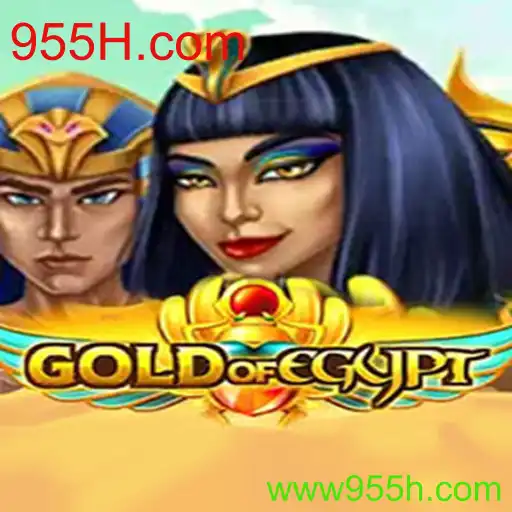 Explorando o Fascinante Mundo de GoldOfEgypt e a Plataforma 955H.com